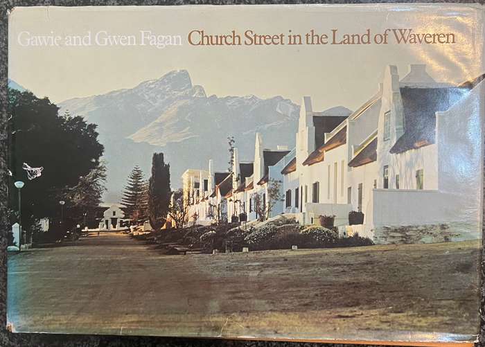 CHURCH STREET IN THE LAND OF WAVEREN BY GAWIE AND GWEN FAGAN