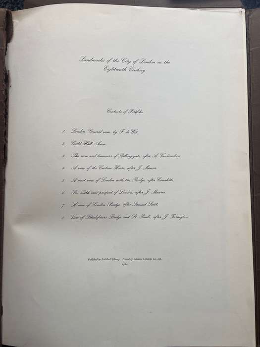 LANDMARKS OF THE CITY IN THE EIGHTEENTH CENTURY: EIGHT OF THE ENGRAVINGS IN GUILDHALL LIBRARY