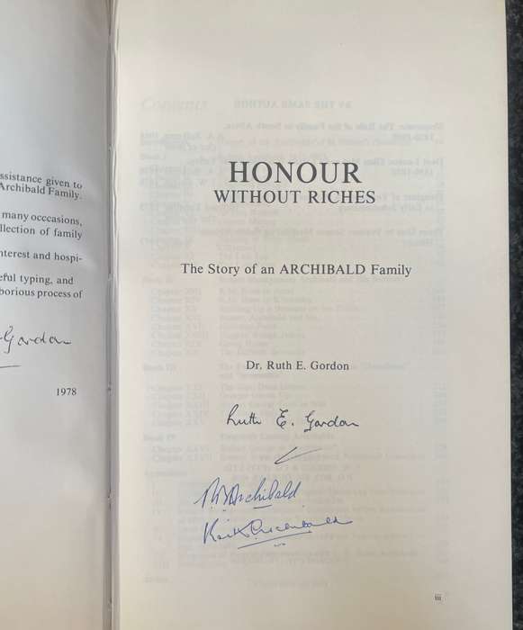 SIGNED BY AUTHOR AND 2 ARCHIBALDS! HONOUR WITHOUT RICHES: THE STORY OF THE ARCHIBALD FAMILY