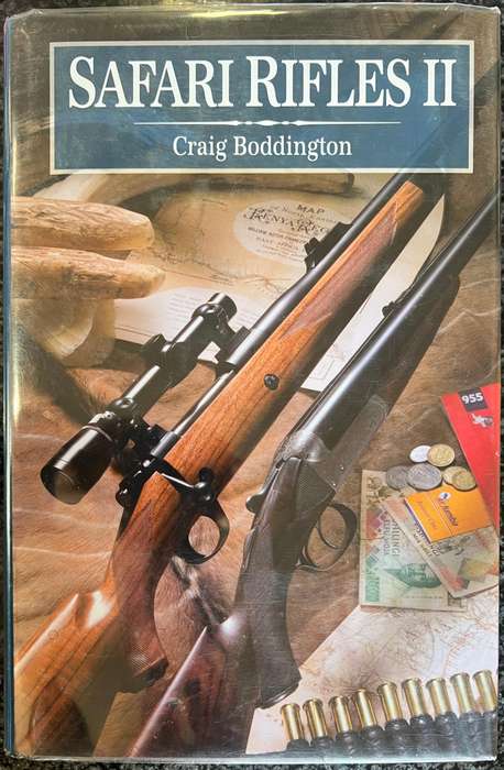 SAFARI RIFLES 2 BY CRAIG BODDINGTON