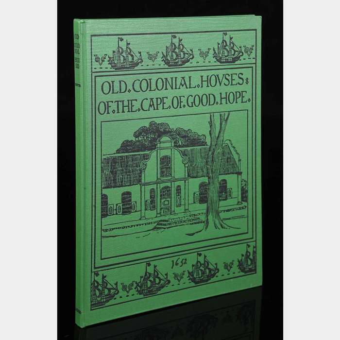 NUMBERED 110/1500! OLD COLONIAL HOUSES OF THE CAPE OF GOOD HOPE BY ALYS FANE TROTTER