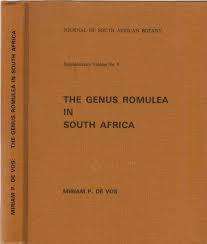 "THE GENUS ROMULEA IN SOUTH AFRICA" BY MIRIAM P DE VOS