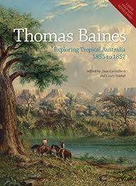 THOMAS BAINES "EXPLORING TROPICAL AUSTRALIA"
