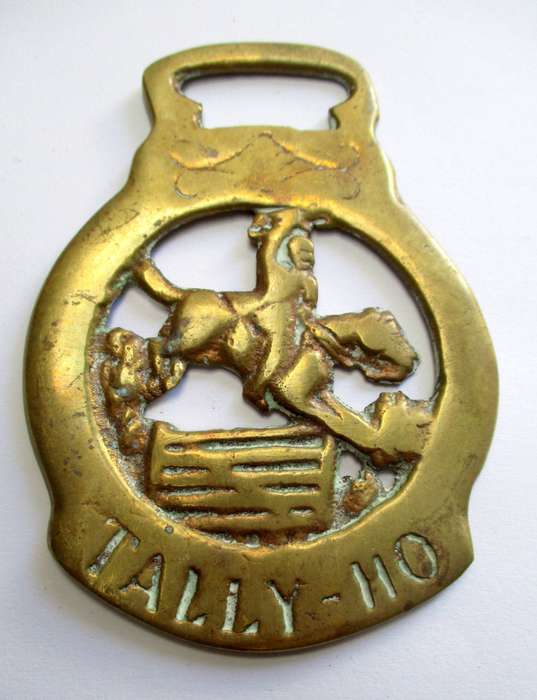 Antique / Vintage Horse Brass - "Tally Ho"
