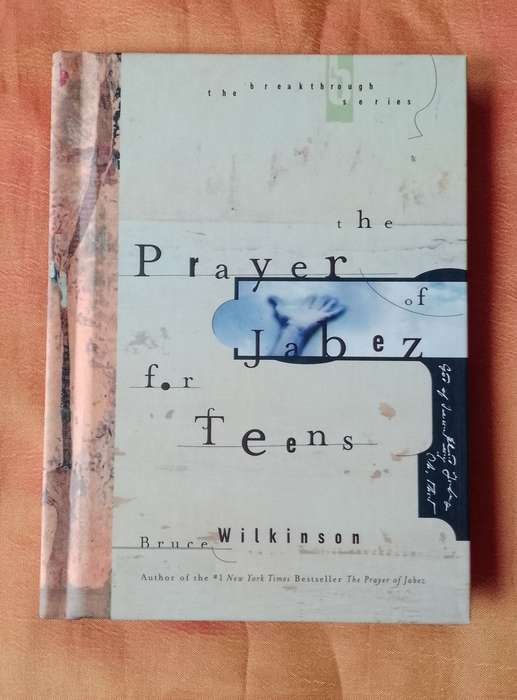 The Prayer of Jabez for Teens by Bruce Wilkinson | Hard cover