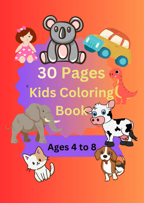 30 Pages Kids 4-8 Years Coloring Book (32 Pages eBook)