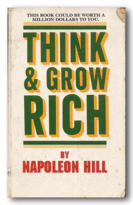 Think and Grow Rich by Napoleon Hill (1st Ballantine Ed Jan 1983)