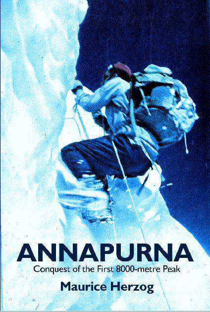 Annapurna. Conquest of the First 8000-metre Peak. History.