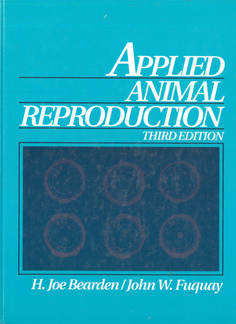 Applied Animal Reproduction. Third Edition.