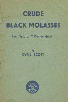 Crude Black Molasses. The natural Wonder Food.