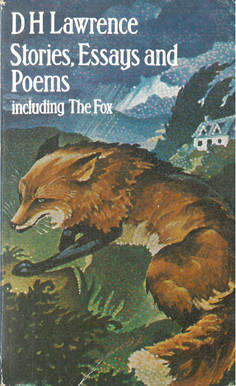 DH Lawrence. Stories, essays and poems.