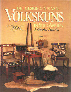 Die Geskiedenis van Volkskuns in Suid Afrika.