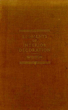 Elements of Interior Decoration. 1937.