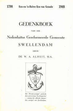 Gedenkboek van die Nederduitse Gereformeerde Gemmente. Swellendam. 1948.