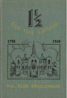 Gedenkboek van die Nederduitse Gereformeerde Gemmente. Swellendam. 1948.