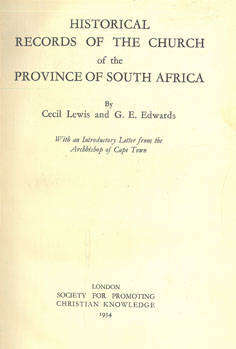 Historical records of the Church of the Province of South Africa. 1934. Spirituality.