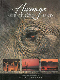 Hwange. Retreat of the Elephants.
