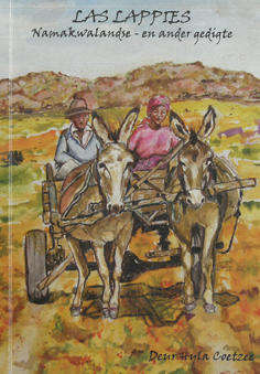 Las Lappies. Namakwalandse - en ander gedigte.