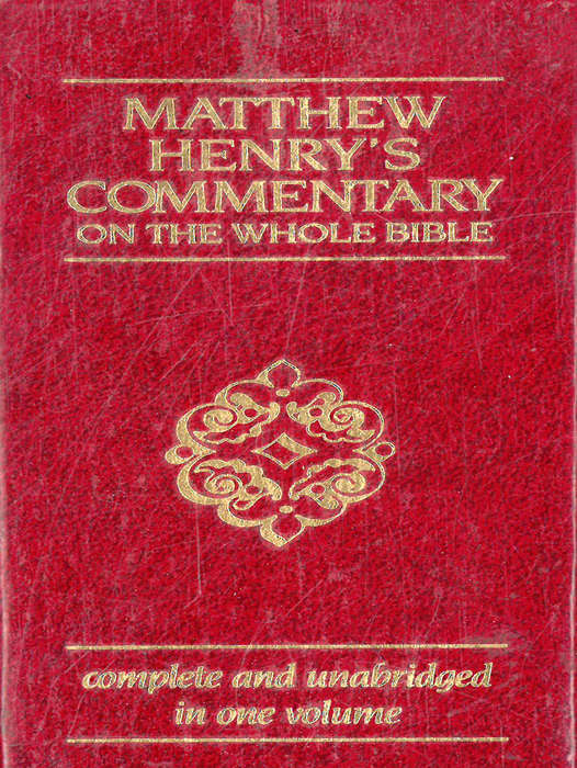 Matthew Henry's Commentary on the whole Biible.