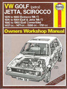 VW Golf (petrol) Jetta, Scirocco. Owners Workshop Manual.