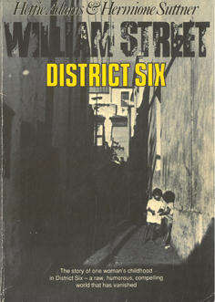 William Street. District Six.