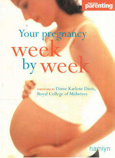 Your pregnancy week by week.