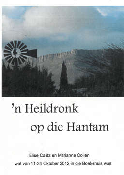 'n Heildronk op die Hantam. E Calitz en M Collen.