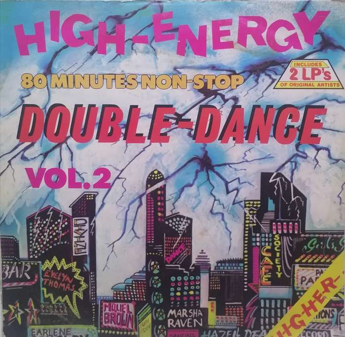 HIGH-ENERGY Vol.2 - (80 MINUTES NON STOP - DOUBLE ALBUM) - VINYL´S IN VERY GOOD COND. - SEE BELOW.