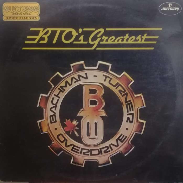 Bachman Turner Overdrive,, BTO's Greatest, vinyl very good- .