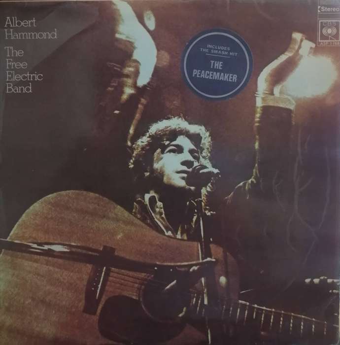 Albert Hammond, The Free Electric Band, Incl. The Peacemaker, vinyl very good+ .