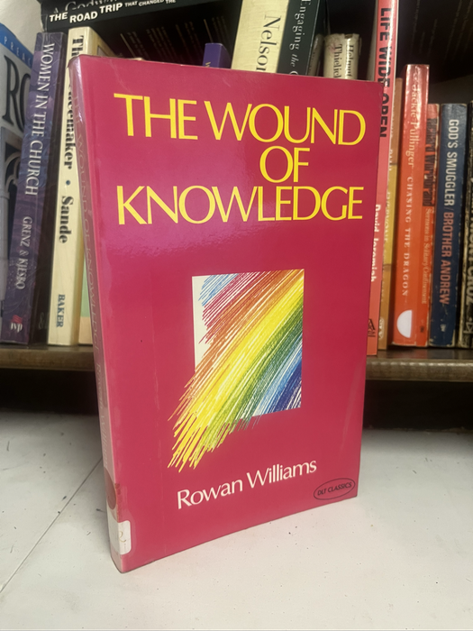 Wound of knowledge Williams theology