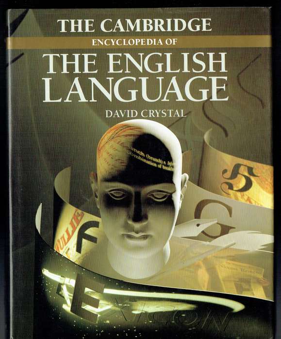The Cambridge Encyclopedia of the English Language (David Crystal)
