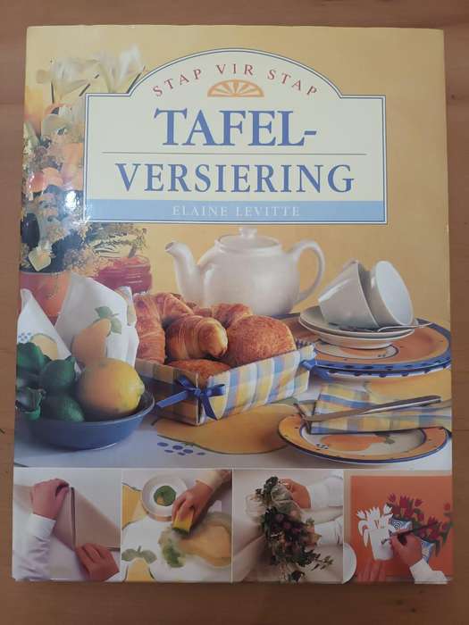 Stap vir stap tafelversiering (Elaine Levitte)