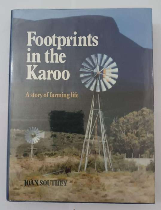 Footprints in the Karoo: a Story of Farming Life