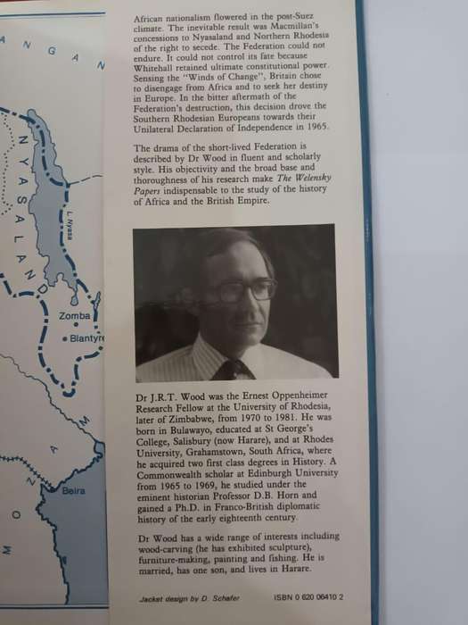 The Welensky Papers: History of the Federation of Rhodesia and Nyasaland