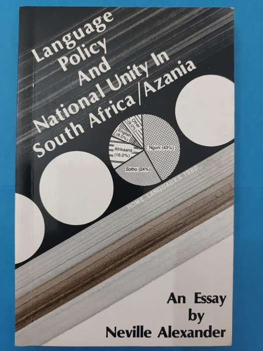 Signed by Neville Alexander! Language Policy and National Unity in South Africa/Azania