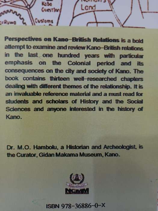 Perspectives on Kano-British Relations (Hausa heartland, Northern Nigeria)