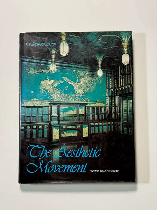 The aesthetic movement: Prelude to Art Nouveau