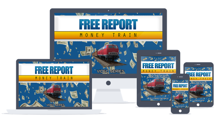 Free Report Money Train Tutorial and Video Upgrade Bundle