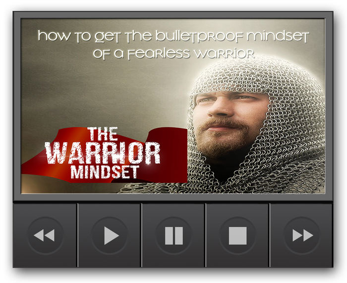 The Warrior Mindset Video Upgrade and eBook