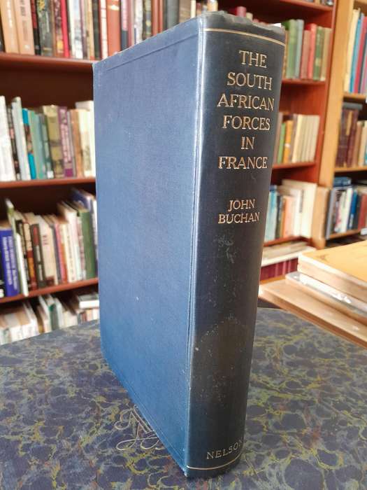 The History of the South African Forces in France - By John Buchan