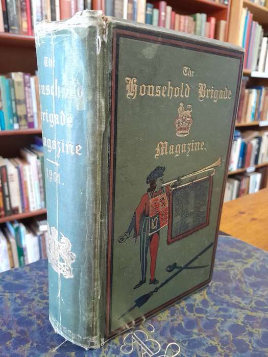 The Household Brigade Magazine Volume IV., 1901