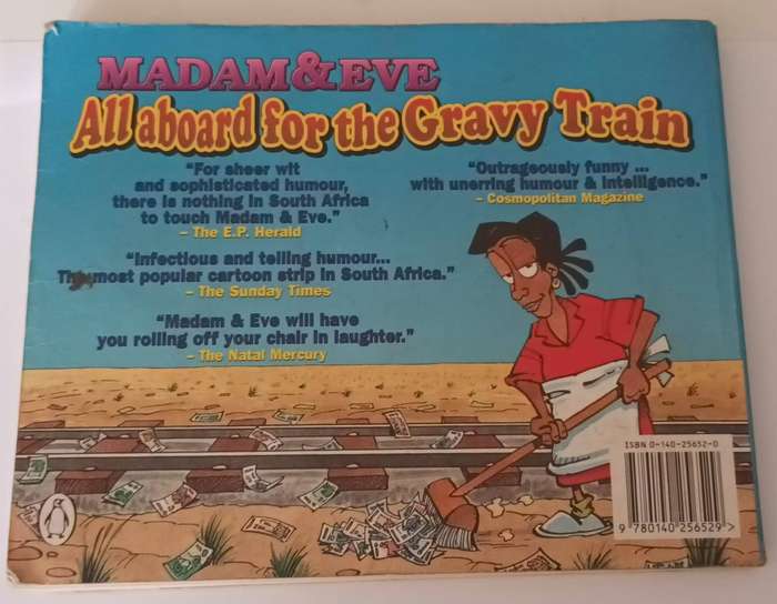 MADAM & EVE. All Aboard For The Gravy Train.