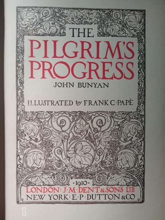 The Pilgrims Progress  John Bunyan (1910)