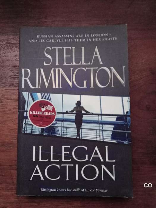 Illegal Action Paperback - Stella Rimington