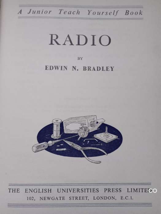 Radio TEACH YOURSELF BOOK -  Edwin N. Bradley