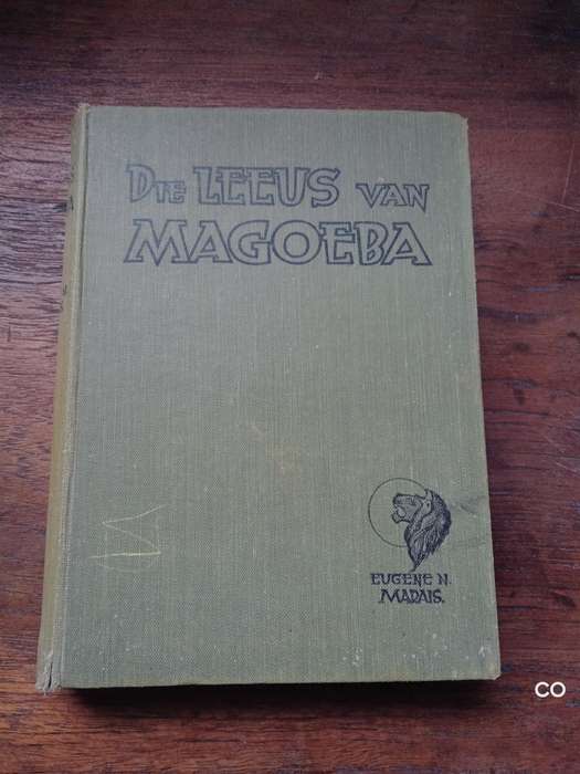 Die leeus van Magoeba - Eugene N Marais