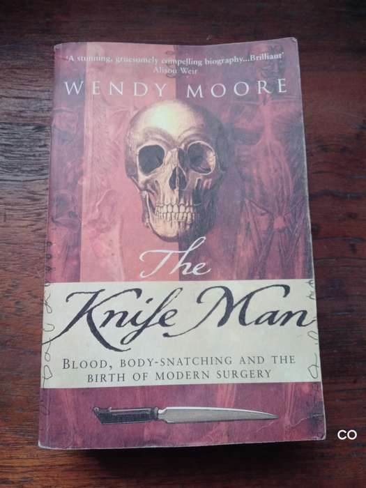 The Knife Man - Wendy Moore