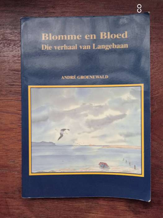 Blomme en Bloed - Andre Groenewald