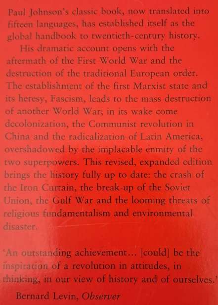 Modern Times - A History of the World from the 1920s to the 1990s (876 Pages)